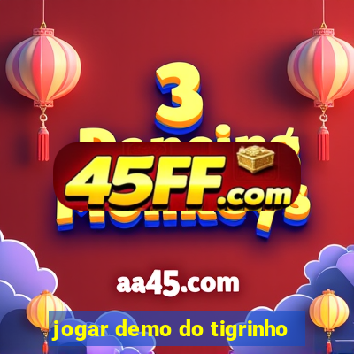 jogar demo do tigrinho